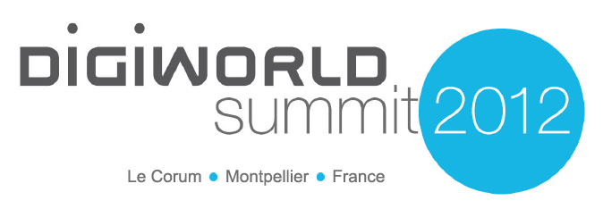 Digital World Summit 2012 - L'IIM au Digital World Summit de Montpellier le 16 novembre 2012
