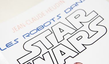 robots star wars heudin 380x222 - Les robots dans Star Wars : BB-8 véritable star du Réveil de la Force et de la saga ?